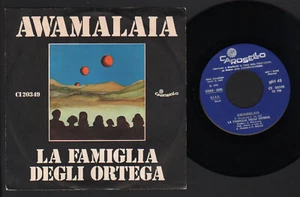 7" FAMIGLIA DEGLI ORTEGA AWAMALAIA / SOGNO DI UNA CASA 1973 PROGRESSIVE ITALIANO - Picture 1 of 1