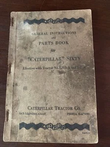 Caterpillar Sixty ORIGINAL 1920s Tractor Parts Book General Instructions RARE - Picture 1 of 12