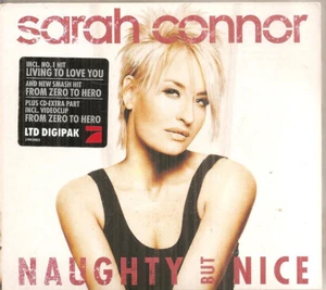 Sarah Connor - Naughty But Nice - Ltd. Edition Digipak (CD) - Bild 1 von 1