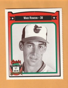 Wade Rowdon Baltimore Orioles 1991 Crown Card #394 Pinecrest Florida 9D - Picture 1 of 2