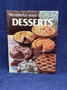 Wonderful Ways to Prepare DESSERTS by Jo Ann Shirley - Paperback Very Good Cond. - Imagen 1 de 2