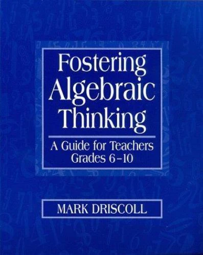 Fostering Algebraic Thinking: A Guide for Te- 9780325001548, paperback, Driscoll - Image 1 of 1
