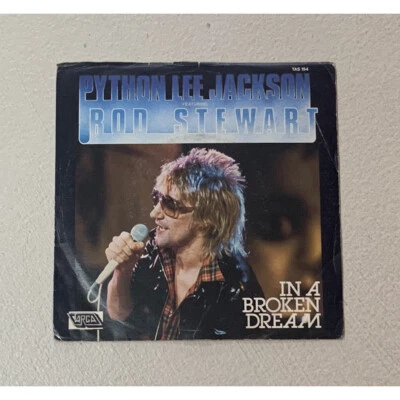 Python Lee Jackson, Rod Stewart Vinile 7" 45 giri In A Broken Dream / TAS154 Nuo - Immagine 1 di 2
