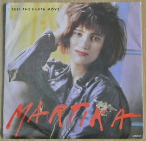 Martika - I Feel The Earth Move (CBS Records, 655294 7) [7” Vinyl] - Picture 1 of 3