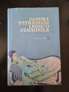 LESSICO FEMMINILE di SANDRA PETRIGNANI - Bild 1 von 1