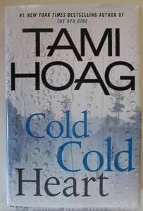 Cold Cold Heart by Tami Hoag (2015, Hardcover) - Picture 1 of 4