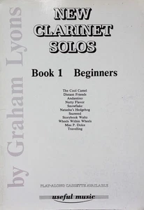 New Clarinet Solos by Graham Lyons Book 1 Beginners - Picture 1 of 1