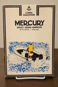 Clymer Publications Mercury Service Repair Handbook 50-200 HP 1964-1981 B653 - Foto 1 di 8