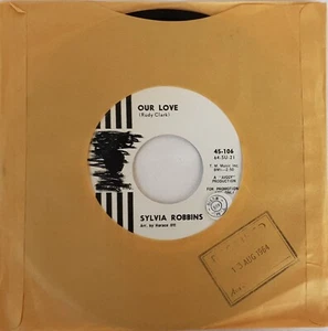 Sylvia Robbins-Promo - Our Love/I Can't Tell You 7” Single 1964 Sue Records USA - Picture 1 of 4