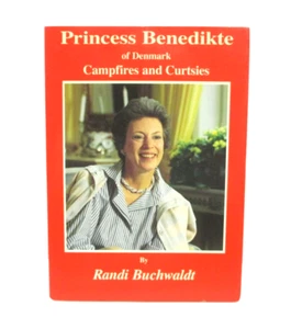 Princess Benedikte of Denmark Campfires and Curtsies rare book signed Buchwaldt - Picture 1 of 11