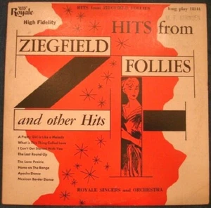 HITS FROM ZIEGFIELD ZIEGFELD FOLLIES OTHER HITS 1956 ROYALE HI FI 10” LP RECORD - Picture 1 of 2