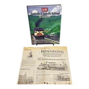Louisville & Nashville Railroad 1996 The Old Reliable 1997 Article Remembering - Picture 1 of 15
