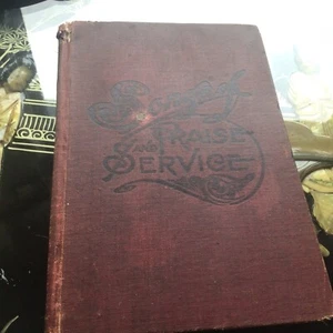 Songs of Praise and Service by Edwin Barfield Chappell 1913 Great Condition - Picture 1 of 13