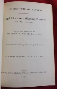 1924 SIR JOHN PAGET, INSTITUTE of BANKERS, LEGAL DECISIONS, AFFECTS, LAW VOL III - Picture 1 of 1