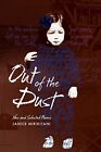 Out of the Dust (Intersections: Asian and Pacif. by), (author)&lt;|