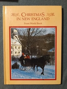 Christmas in New England World Book 1981 Illustrated Holiday Traditions - Picture 1 of 3