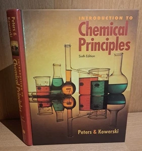 Introduction To Chemical Principles 6th Edition HC Book Peters Kowerski Saunders - Picture 1 of 5