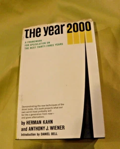 The Year 2000 Framework for Speculation on the Next Thirty-Three Years BY Kahn - Picture 1 of 13