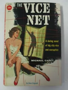 THE VICE NET von Michael Carey, Vintage Avon Taschenbuch #809, 1958 - Bild 1 von 3