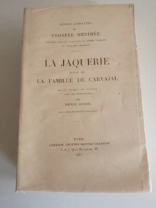 LA JAQUERIE suivi de LA FAMILLE DE CARVAJAL de PROSPER MERIMEE 1931 - Picture 1 of 5