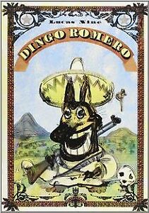 Dingo Romero von Nine Nine, Lucas | Buch | Zustand sehr gut