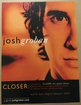 JOSH GROBAN Rare 2003 TOUR PROMO POSTER for Closer CD USA 18x24 NEVER DISPLAYED - Image 1 of 2