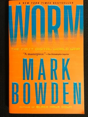 WORM The First Digital World War by Mark Bowden Computer VIirus Warfare NEW PB Foto 1 de 2