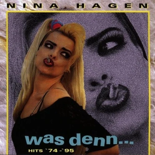 Nina Hagen - Was Denn… Hits '74-'95 | CD - Bild 1 von 1