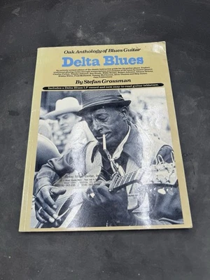 Libro de guitarra Delta Blues partituras roble antología de blues de Stefan Grossman Foto 1 de 3