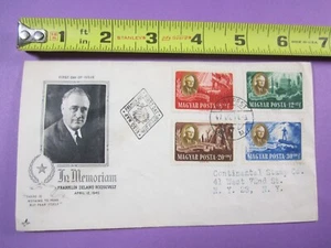 First Day Issue Franklin Delano Roosevelt Memoriam with Budapest Stamps and Post - Picture 1 of 5