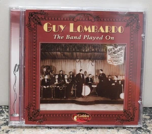 The Band Played On, Guy Lombardo (Golden CD, 2008) - Foto 1 di 4