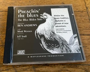 Preachin' The Blues - The Blue Rider Trio - Ben Andrews, J. Sarli, M. Wenner -CD - Picture 1 of 3