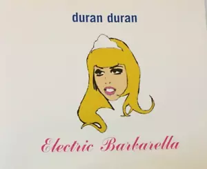 DURAN DURAN Electric Barbarella 3 TRACK CD NEW - NOT SEALED - Picture 1 of 2
