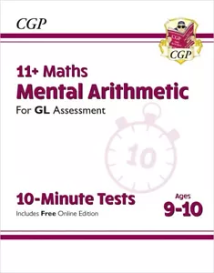11 Plus Year 5 GL 10 Minute Tests Maths Mental Arithmetic with Answer CGP - Picture 1 of 6
