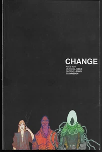 Change by Ales Kot & Morgan Jeske 2013 Paperback Image Comics OOP 1st Edition - Picture 1 of 2