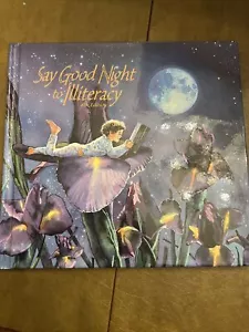 Say Good Night To Illiteracy 8th Edition Hardcover - Picture 1 of 5