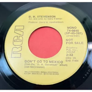 B W Stevenson Dont Go to Mexico Country 45 Promo RCA 74-0840 Mono Stereo - Picture 1 of 4