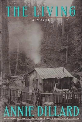 The Living: A Novel, Dillard, Annie - Image 1 of 2