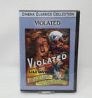 Cinema Classics Collection "Violated". 1953 Film With Lili Dawn. New Sealed.