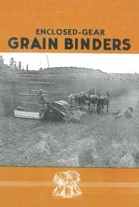 IH International McCormick-Deering Enclosed Gear Grain Binders Brochure Booklet - Picture 1 of 9