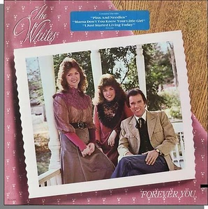 The Whites - Forever You - New 1984 Country LP Record! MCA/Curb 5490 - Picture 1 of 2