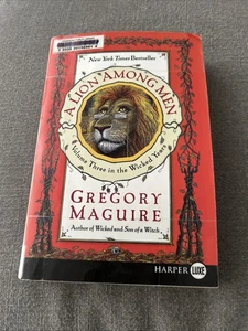 A Lion Among Men Volume Three Gregory Maguire Large Print Wicked - Picture 1 of 8