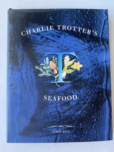Charlie Trotter's Seafood Cookbook (1997) VG/LN - Picture 1 of 2