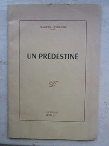 LAVEISSIERE : UN PREDESTINE, 1953. Nouvelle Calvin et Luther. - Imagen 1 de 7