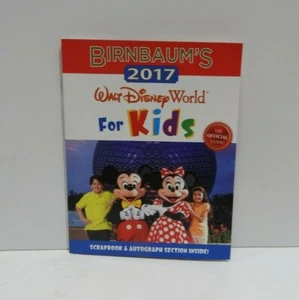 Birnbaum's 2017 Walt Disney World For Kids: The Official Guide by Birnbaum Guide - Picture 1 of 3