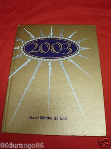 ANUARIO DE ESCUELA SECUNDARIA GAVIT HAMMOND EN 2003 - Imagen 1 de 12