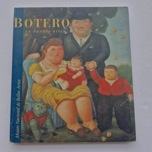 Botero En Buenos Aires - Museo Nacional De Bellas Artes - 1994 - Imagen 1 de 4