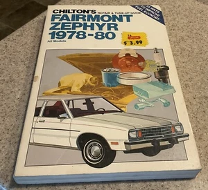 Chiltons Fairmont Zephyr All Models 1978-1980 Repair & Tune-Up Service Guide - Bild 1 von 1