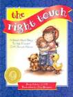 The Right Touch: A Read-Aloud Story to Help Prevent Child Sexual Abuse (J - GOOD
