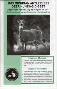 2013 MICHIGAN DNR GEWEIHLOSER HIRSCHFÜHRER VERDAUUNG JÄGERLIZENZ - MI-DEER-AUFNÄHER - Bild 1 von 1